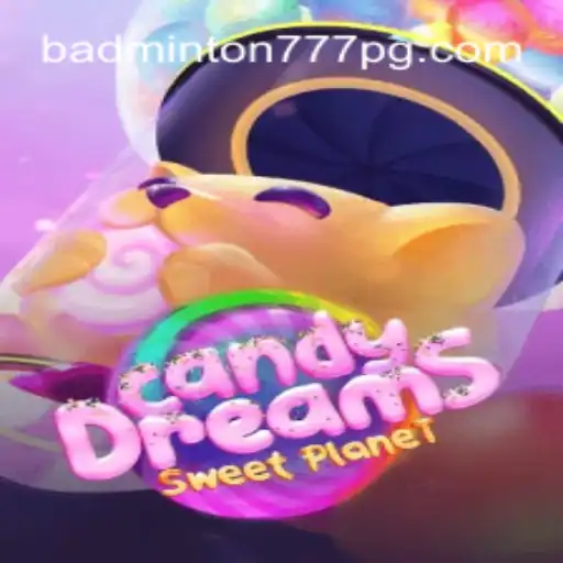 CandyDreams: Explorando o Universo Viciado de BADMINTON777