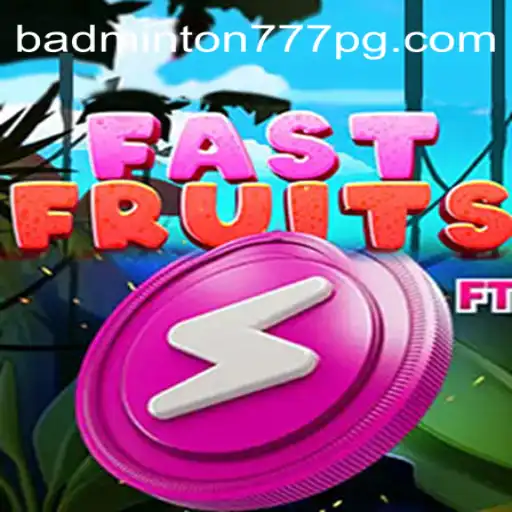 Explorando o Mundo de FastFruits: O Jogo de BADMINTON777