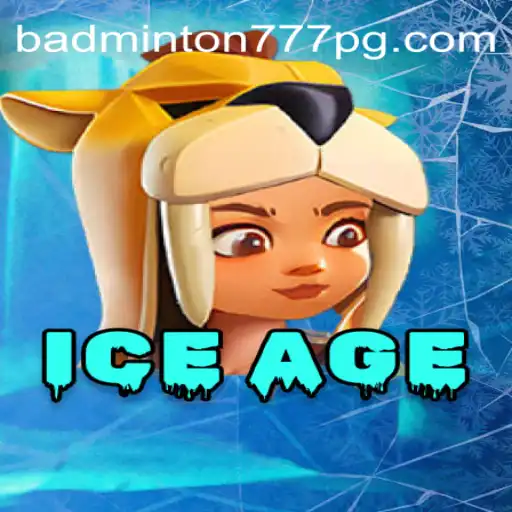 Descubra IceAge: O Novo Fenômeno no Mundo dos Jogos com BADMINTON777