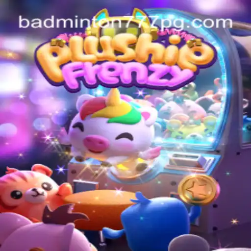 Descubra PlushieFrenzy: Um Mergulho no Mundo dos Jogos e a Palavra-Chave Secreta BADMINTON777